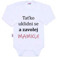 Body s potlačou ... a zavolaj mamka! ... , Velikost - 68 , Barva - Biela